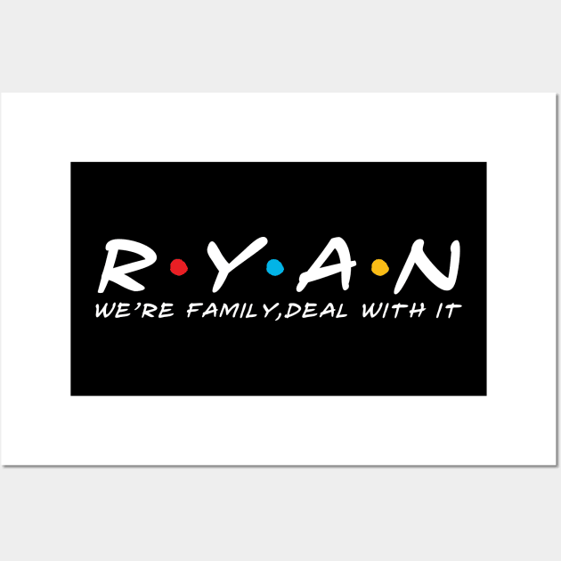 The Ryan Family Ryan Surname Ryan Last name Wall Art by TeeLogic